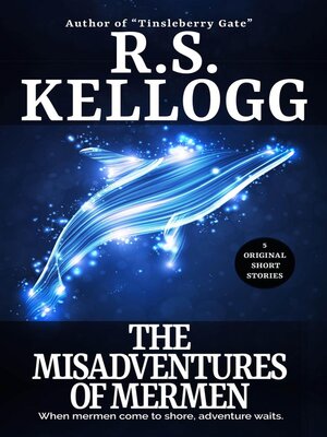 cover image of The Misadventures of Mermen